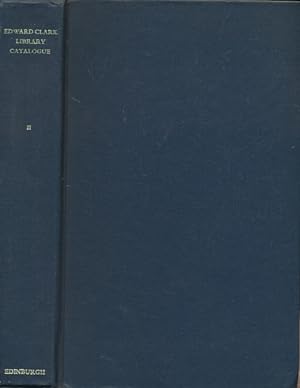 Image du vendeur pour Catalogue of the Edward Clark Library, Volume II mis en vente par Barter Books Ltd