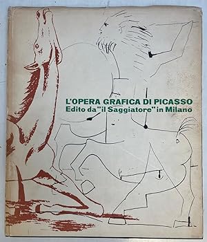 Pablo Picasso - L'Opera Grafica