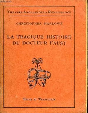 Seller image for LA TRAGIQUE HISTOIRE DU DOCTEUR FAUST for sale by Le-Livre