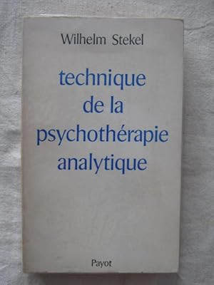 Seller image for Technique de la psychothrapie analytique for sale by Tant qu'il y aura des livres