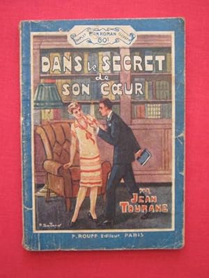 Seller image for Dans le secret de son coeur for sale by Tant qu'il y aura des livres