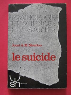 Immagine del venditore per Le suicide venduto da Tant qu'il y aura des livres