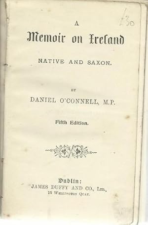 A Memoir on Ireland, Native and Saxon.