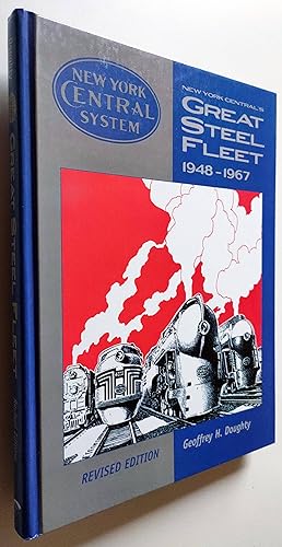 New York Central System: New York Central's Great Steel Fleet 1948-1967