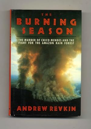 The Burning Season - 1st Edition/1st Printing
