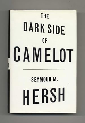 The Dark Side of Camelot - 1st Edition/1st Printing