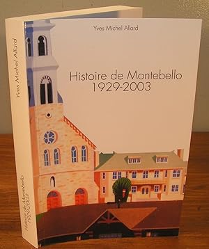 HISTOIRE DE MONTEBELLO 1929-2003