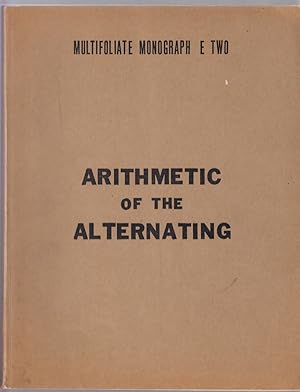 Imagen del vendedor de Arithmetic of the Alternating a la venta por Sweet Beagle Books