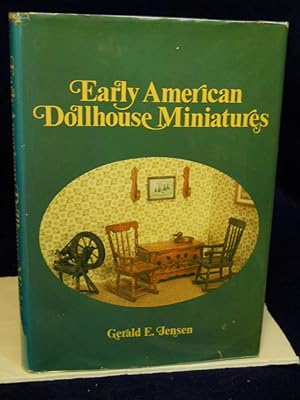 Seller image for Early American Dollhouse Miniatures for sale by Gil's Book Loft