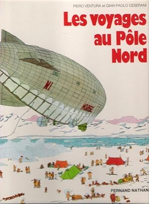 Image du vendeur pour Les Voyages Au Ple Nord mis en vente par Au vert paradis du livre
