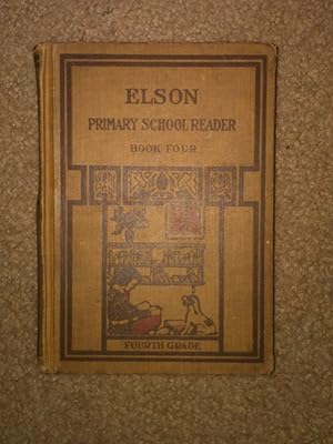 Seller image for Elson Primery School Reader Book Four for sale by H&G Antiquarian Books