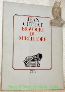 Image du vendeur pour Bravoure du Mirliflore. mis en vente par Bouquinerie du Varis