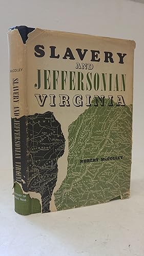 Seller image for Slavery and Jeffersonian Virginia for sale by Commonwealth Book Company, Inc.