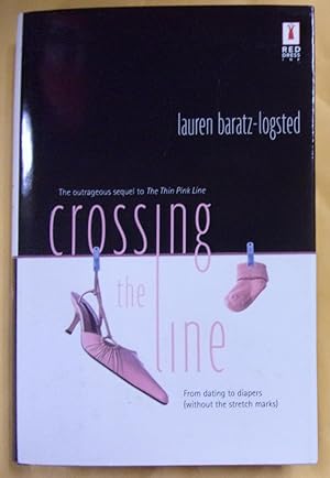 Seller image for Crossing the Line for sale by Book Nook