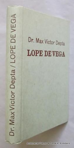 Seller image for Lope de Vega. Breslau, Ostdeutsche Verlagsanstalt, 1927. 2 Bl., IV, 343 S. Or.-Pp. for sale by Jrgen Patzer