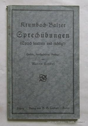 Sprechübungen (Sprich lautrein und richtig!). Bearbeitet von Wolfgang Balzer. 6., durchgesehene A...