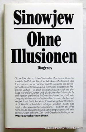 Image du vendeur pour Ohne Illusionen. Interviews, Vortrge, Aufstze. Deutsch von Alexander Rothstein. Zrich, Diogenes, 1980. 212 S., 2 Bl. Or.-Lwd. mit Schutzumschlag. (ISBN 3257016042). mis en vente par Jrgen Patzer