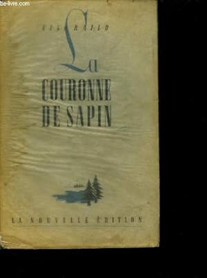 Seller image for La Couronne de Sapin for sale by Le-Livre