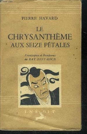 Imagen del vendedor de Le chysanthme aux seize ptales a la venta por Le-Livre