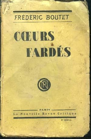 Bild des Verkufers fr Coeurs fards zum Verkauf von Le-Livre