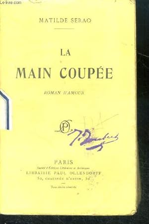 Seller image for La main coupe - roman d'amour for sale by Le-Livre