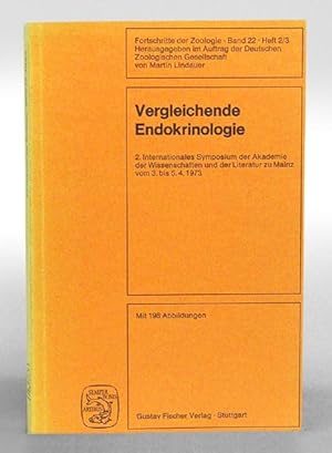 Vergleichende Endokrinologie. 2. Internationales Symposium der Akademie der Wissenschaften und de...