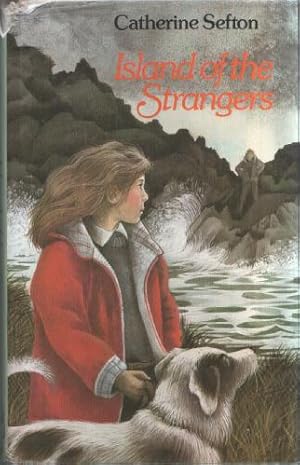 Immagine del venditore per Island of the Strangers venduto da The Children's Bookshop