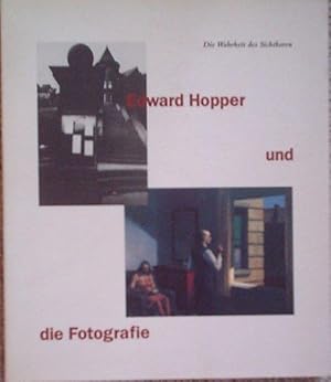 Bild des Verkufers fr Die Wahrheit des Sichtbaren - Edward Hopper und die Fotografie. zum Verkauf von Antiquariat am Flughafen