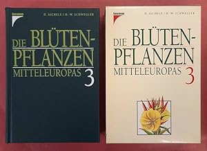 Bild des Verkufers fr Die Bltenpflanzen Mitteleuropas. Band 3: Nachtkerzengewchse bis Rtegewchse. zum Verkauf von Frans Melk Antiquariaat