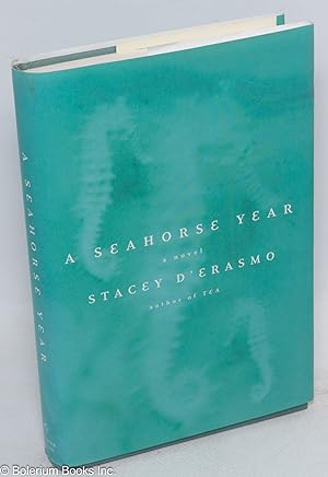 Seller image for A seahorse year for sale by Bolerium Books Inc.
