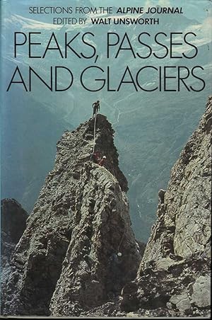 Seller image for Peaks, Passes and Glaciers for sale by Mr Pickwick's Fine Old Books