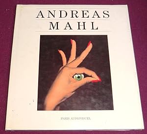 Seller image for ANDREAS MAHL for sale by LE BOUQUINISTE