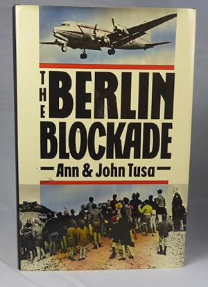 Imagen del vendedor de The Berlin Blockade a la venta por Horsham Rare Books
