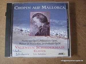 Chopin auf Mallorca (CD) (Nocturnes Op37, Polonaisen Op41, Walzer & Mazurken, 24 Préludes Op28) (...