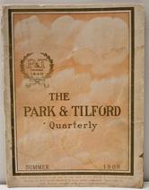 Park & Tilford Quarterly: Summer 1908