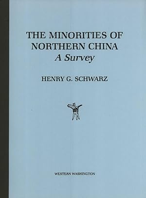 The Minorities of Northern China a Survey