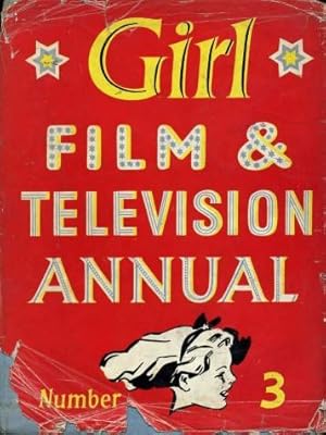 Girl Film and Television Annual No. 3