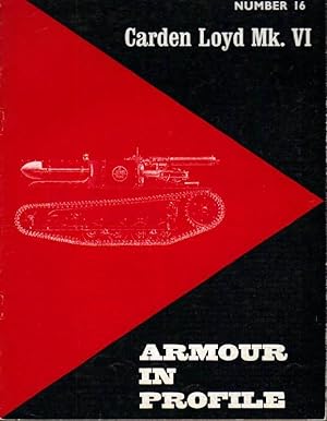 Image du vendeur pour Armour in Profile: Carden Loyd Mk. VI: Number 16 mis en vente par Clausen Books, RMABA