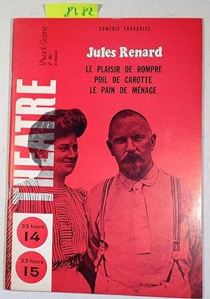L'Avant-Scene Theatre 381 - Comedie Francaise - Jules Renard
