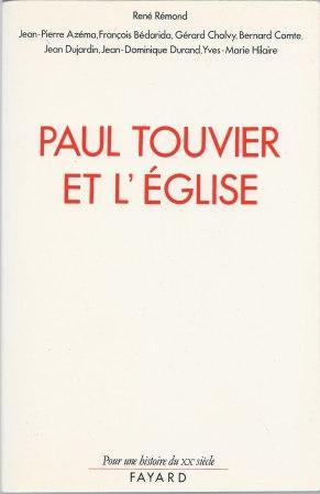 Image du vendeur pour Paul Touvier et l'Eglise - Rapport de la Commission historique institue par le cardinal Decourtray mis en vente par LES TEMPS MODERNES