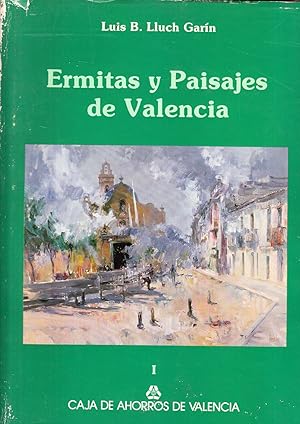 ERMITAS Y PAISAJES DE VALENCIA - 2 TOMOS