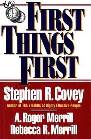 Bild des Verkufers fr First Things First (Paperback) zum Verkauf von Grand Eagle Retail