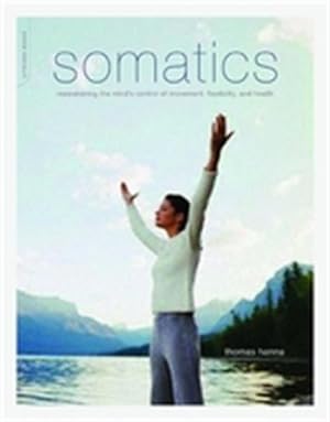 Imagen del vendedor de Somatics (Paperback) a la venta por Grand Eagle Retail