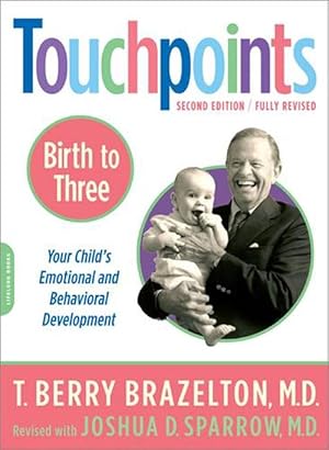 Imagen del vendedor de Touchpoints-Birth to Three (Paperback) a la venta por Grand Eagle Retail