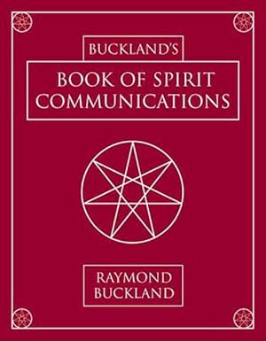 Seller image for Buckland's Book of Spirit Communications (Paperback) for sale by Grand Eagle Retail