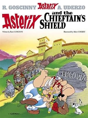 Seller image for Asterix and the Chieftain's Shield: Album #11 (Paperback) for sale by Grand Eagle Retail