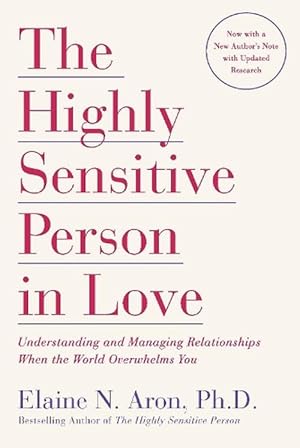 Image du vendeur pour The Highly Sensitive Person in Love (Paperback) mis en vente par Grand Eagle Retail