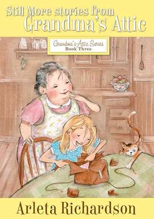 Seller image for Still More Stories from Grandma's Attic (Paperback) for sale by Grand Eagle Retail