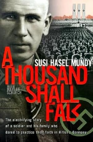 Seller image for A Thousand Shall Fall (Paperback) for sale by Grand Eagle Retail