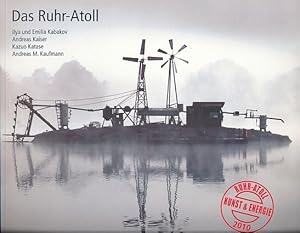 Imagen del vendedor de Das Ruhr-Atoll. Kunst, Wissenschaft, Energie. Ein Archipel der Knste und Wissenschaften auf dem Baldeneysee. a la venta por Fundus-Online GbR Borkert Schwarz Zerfa